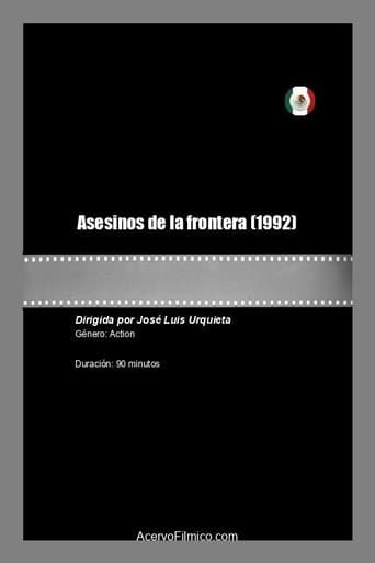 Asesinos de la frontera poster - Find streaming availability