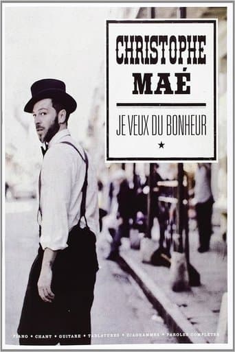 Christophe Maé - Je veux du bonheur poster - Find streaming availability