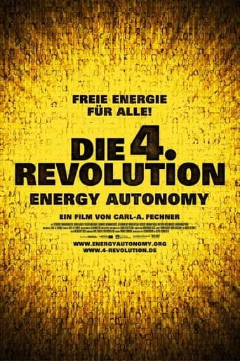 Die 4. Revolution - Energy Autonomy poster - Find streaming availability