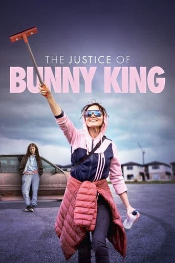 The Justice of Bunny King poster - Find streaming availability