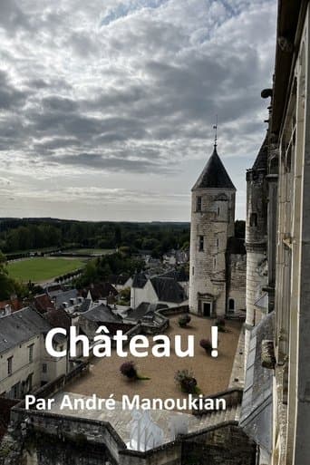 Château par André Manoukian poster - Find streaming availability