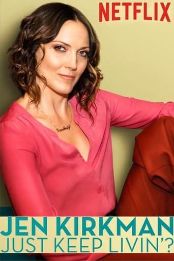 Jen Kirkman: Just Keep Livin'? poster - Find streaming availability