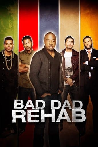 Bad Dad Rehab poster - Find streaming availability
