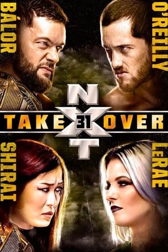 NXT TakeOver 31 poster - Find streaming availability