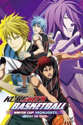 Kuroko's Basketball - Movie: Winter Cup - Beyond the Tears poster - Find streaming availability