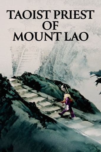 Taoist Priest of Mount Lao poster - Find streaming availability