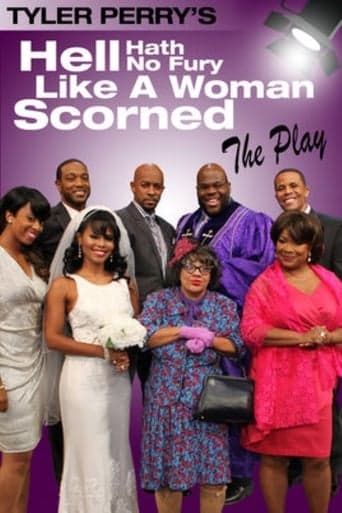 Tyler Perry's Hell Hath No Fury Like a Woman Scorned - The Play poster - Find streaming availability