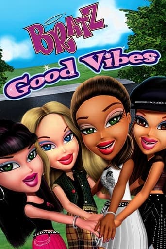 Bratz: Good Vibes poster - Find streaming availability