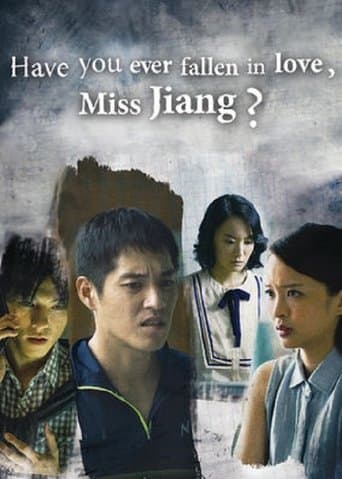Have You Ever Fallen in Love, Miss Jiang? poster - Find streaming availability