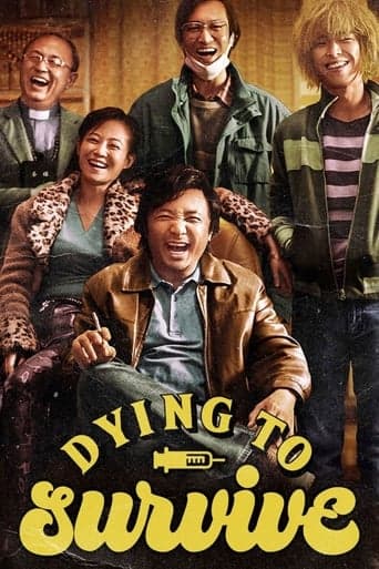 Dying to Survive poster - Find streaming availability