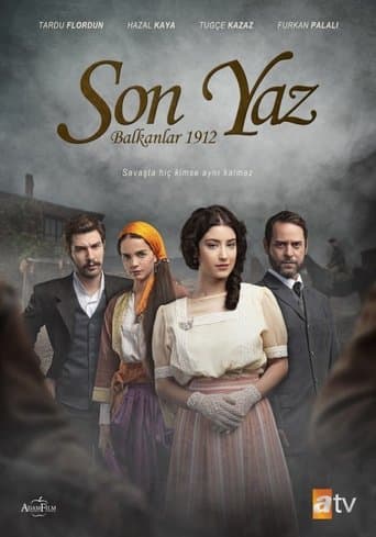 Son Yaz: Balkanlar 1912 poster - Find streaming availability