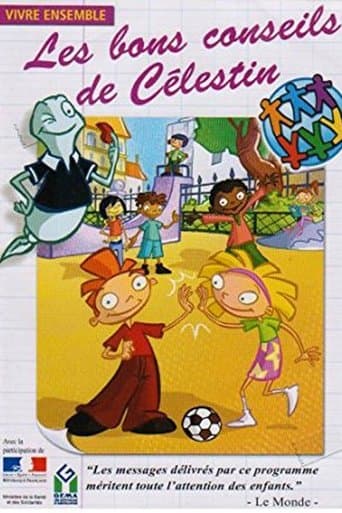 Les Bons conseils de Célestin : Vivre ensemble poster - Find streaming availability