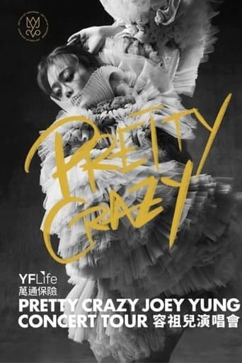 PRETTY CRAZY Joey Yung Concert Tour poster - Find streaming availability