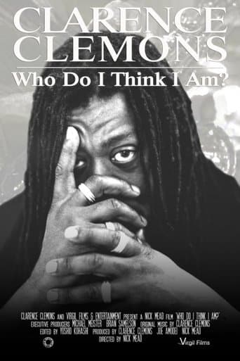 Clarence Clemons: Who Do I Think I Am? poster - Find streaming availability