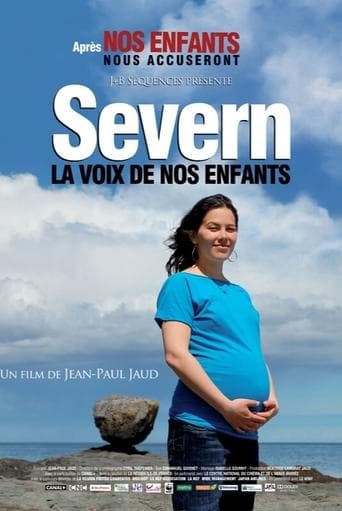 Severn, la voix de nos enfants poster - Find streaming availability