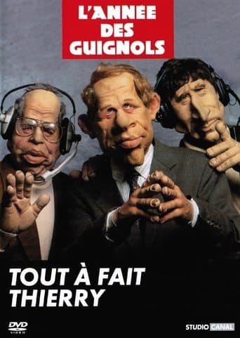 L'Année des Guignols - Tout à fait Thierry poster - Find streaming availability