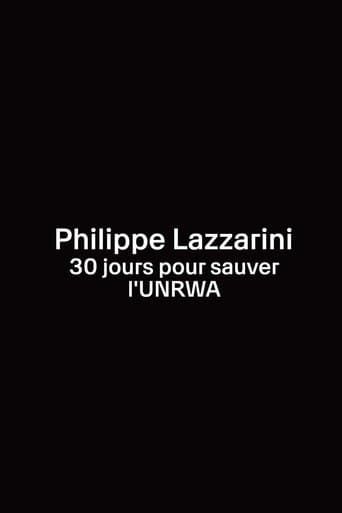 Philippe Lazzarini, 30 jours pour sauver l’UNRWA poster - Find streaming availability