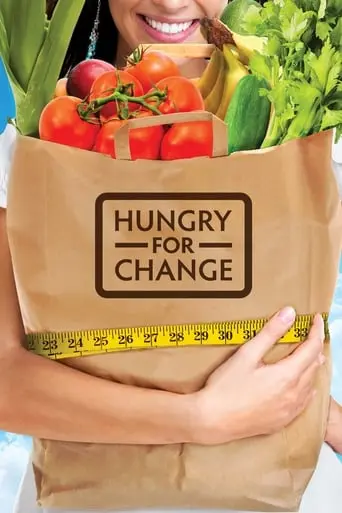 Hungry for Change poster - Find streaming availability