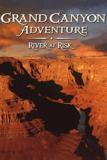 Grand Canyon Adventure: River at Risk poster - Find streaming availability