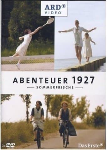 Abenteuer 1927 – Sommerfrische poster - Find streaming availability