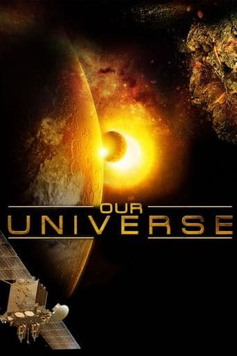 Our Universe 3D poster - Find streaming availability