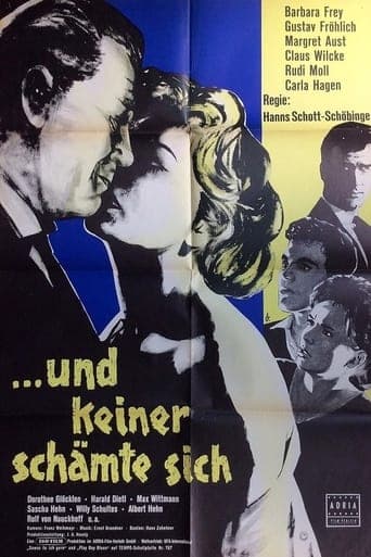 ...und keiner schämte sich poster - Find streaming availability