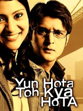 Yun Hota To Kya Hota poster - Find streaming availability