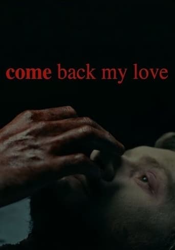 Come Back My Love poster - Find streaming availability