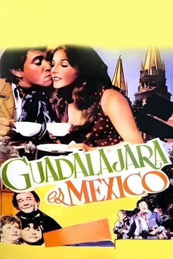 Guadalajara es México poster - Find streaming availability
