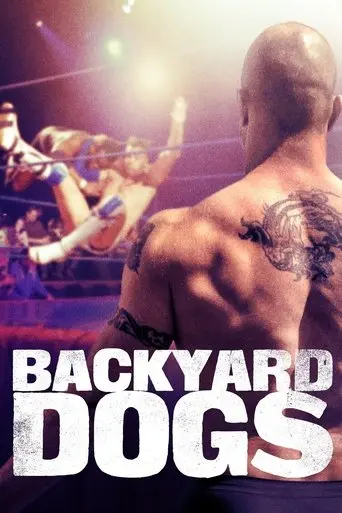 Backyard Dogs poster - Find streaming availability