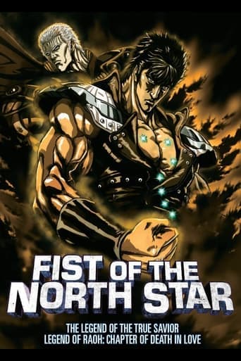 Fist of the North Star: The Legend of the True Savior: Legend of Raoh-Chapter of Death in Love poster - Find streaming availability