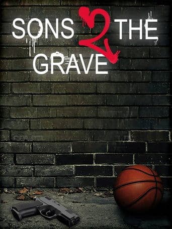 Sons 2 the Grave poster - Find streaming availability