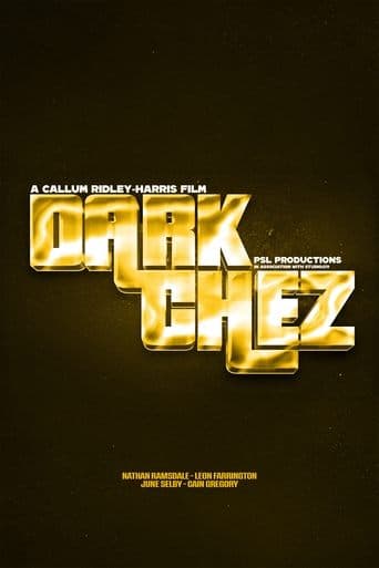 Dark Chez poster - Find streaming availability