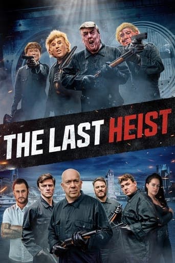 The Last Heist poster - Find streaming availability