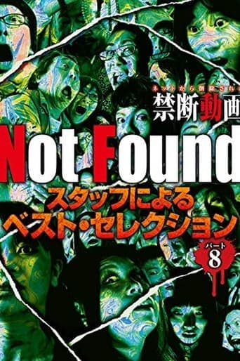 Not Found - Forbidden Videos Removed from the Net - Best Selection by Staff Part 8 poster - Find streaming availability