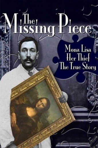 The Missing Piece: Mona Lisa, Her Thief, the True Story poster - Find streaming availability