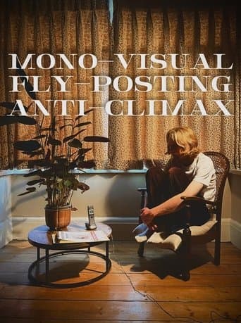 Mono-Visual Fly-Posting Anti-Climax poster - Find streaming availability