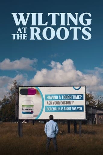 Wilting at the Roots poster - Find streaming availability