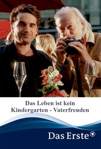 Das Leben ist kein Kindergarten - Vaterfreuden poster - Find streaming availability