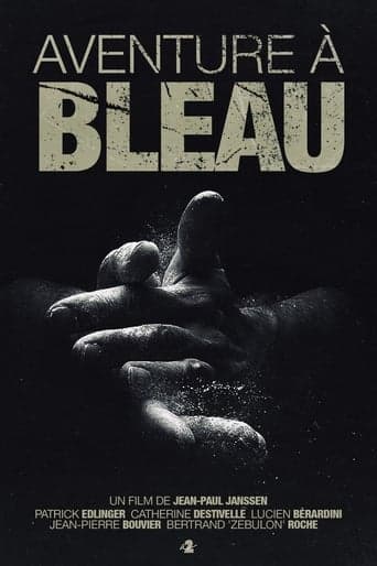 Aventure à Bleau poster - Find streaming availability