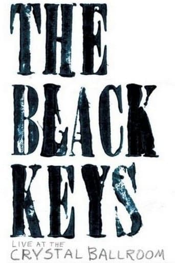 The Black Keys: Live at the Crystal Ballroom poster - Find streaming availability