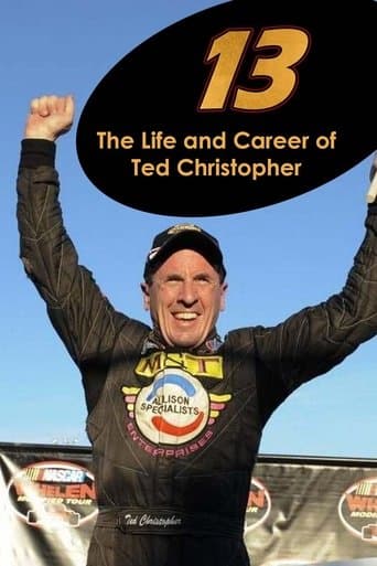 13: The Life & Career of Ted Christopher poster - Find streaming availability