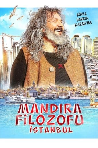 Mandıra Filozofu: İstanbul poster - Find streaming availability