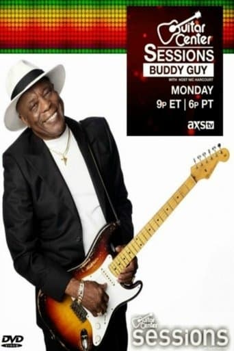 Buddy Guy - Guitar Center Sessions poster - Find streaming availability