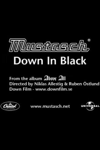 Mustasch: Down in Black poster - Find streaming availability