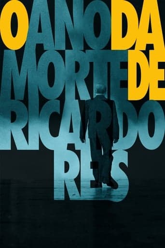 The Year of the Death of Ricardo Reis poster - Find streaming availability