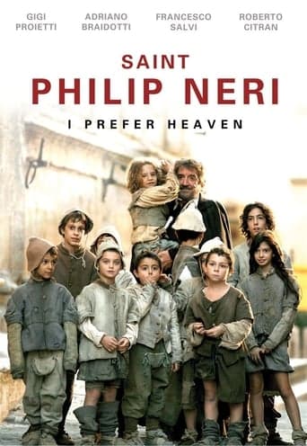 Saint Philip Neri: I Prefer Heaven poster - Find streaming availability