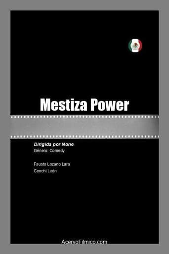 Mestiza Power poster - Find streaming availability