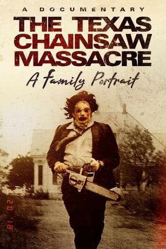 The Texas Chainsaw Massacre: A Family Portrait poster - Find streaming availability