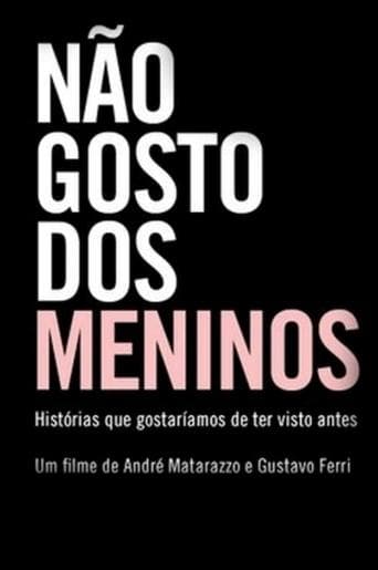 Não Gosto dos Meninos poster - Find streaming availability